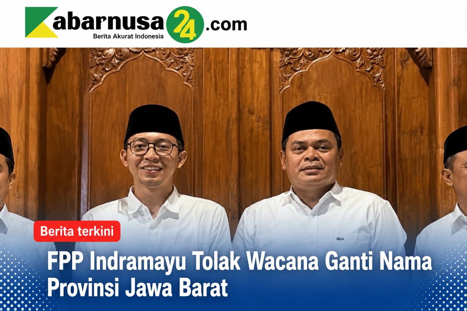 FPP Indramayu Tolak Wacana Ganti Nama Provinsi Jawa Barat