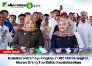 Disnaker Indramayu Ungkap 21.182 PMI Berangkat, Aturan Orang Tua Balita Disosialisasikan