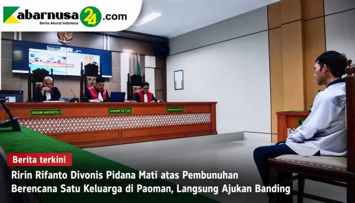 Ririn Rifanto Divonis Pidana Mati atas Pembunuhan Berencana Satu Keluarga di Paoman, Langsung Ajukan Banding
