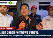 Kisah Santri Pembawa Cahaya, Inovasi Panel Surya Ujang Koswara Terangi Kampung Terpencil di Indramayu
