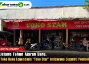 Jelang Tahun Ajaran Baru, Toko Buku Legendaris “Toko Star” Jatibarang Dipadati Pembeli