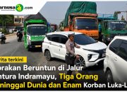Tabrakan Beruntun di Jalur Pantura Indramayu, Tiga Orang Meninggal Dunia dan Enam Korban Luka-Luka