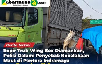Sopir Truk Wing Box Diamankan, Polisi Dalami Penyebab Kecelakaan Maut di Pantura Indramayu yang Tewaskan 12 Orang