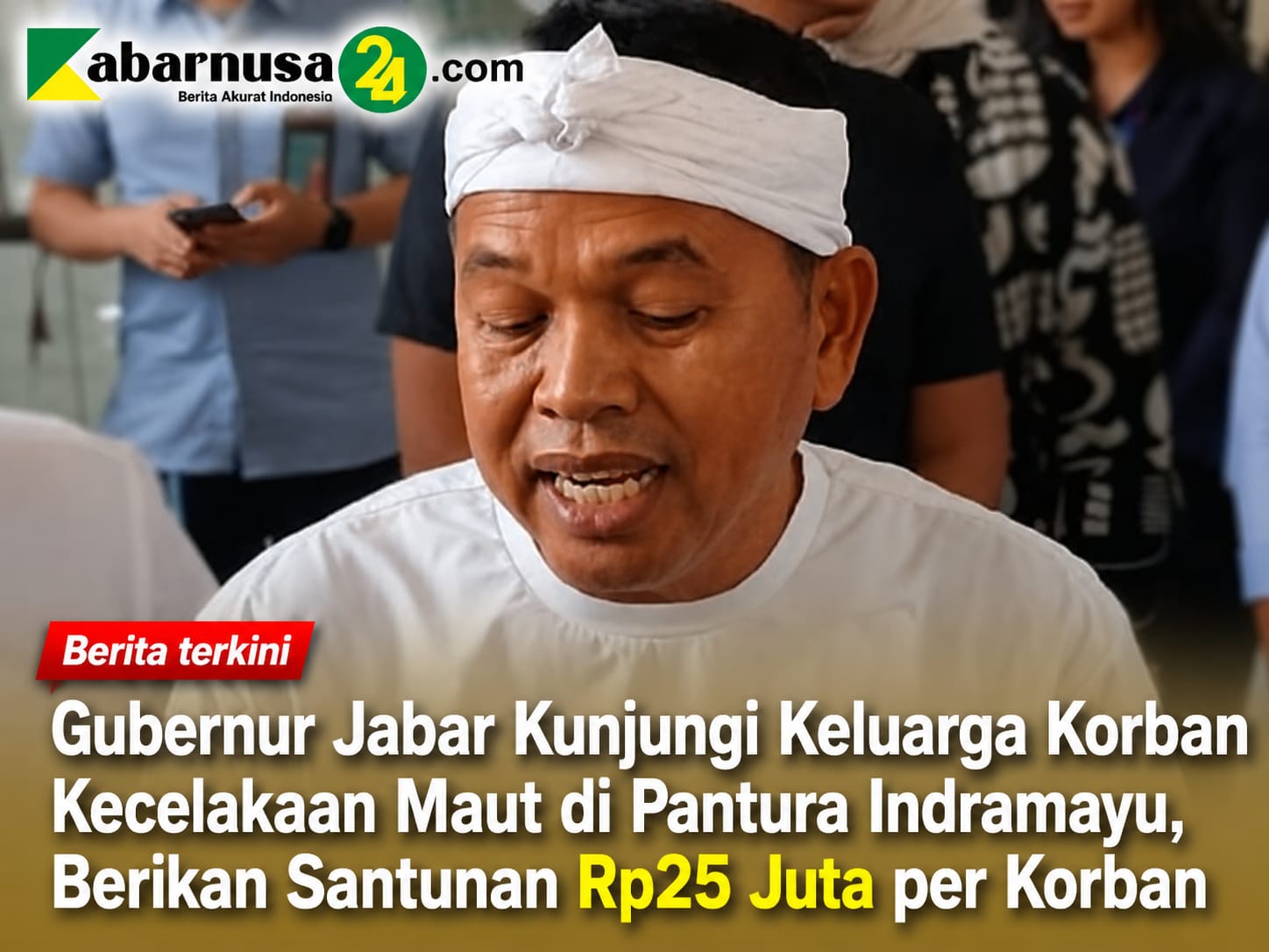 Gubernur Jabar Kunjungi Keluarga Korban Kecelakaan Maut di Pantura Indramayu, Berikan Santunan Rp25 Juta per Korban