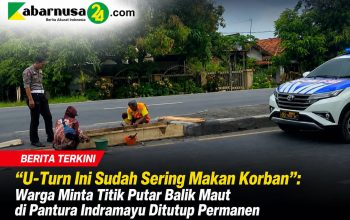 “U-Turn Ini Sudah Sering Makan Korban”: Warga Minta Titik Putar Balik Maut di Pantura Indramayu Ditutup Permanen