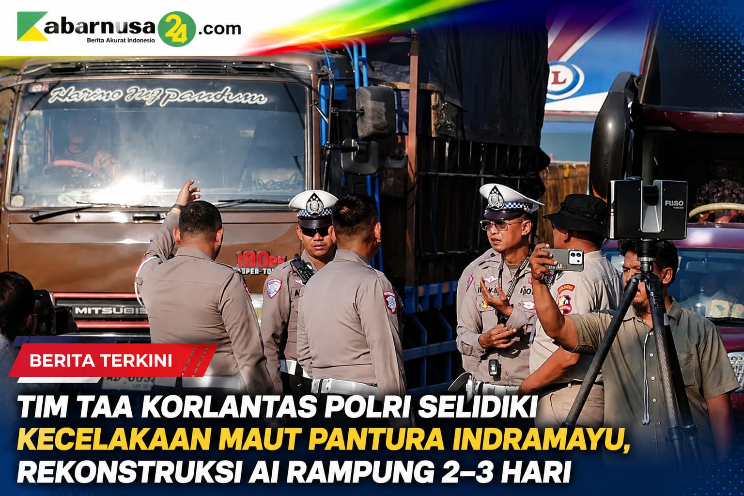 Tim TAA Korlantas Polri Selidiki Kecelakaan Maut Pantura Indramayu, Rekonstruksi AI Rampung 2–3 Hari