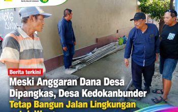 Meski Anggaran Dana Desa Dipangkas, Desa Kedokanbunder Tetap Bangun Jalan Lingkungan untuk Warga