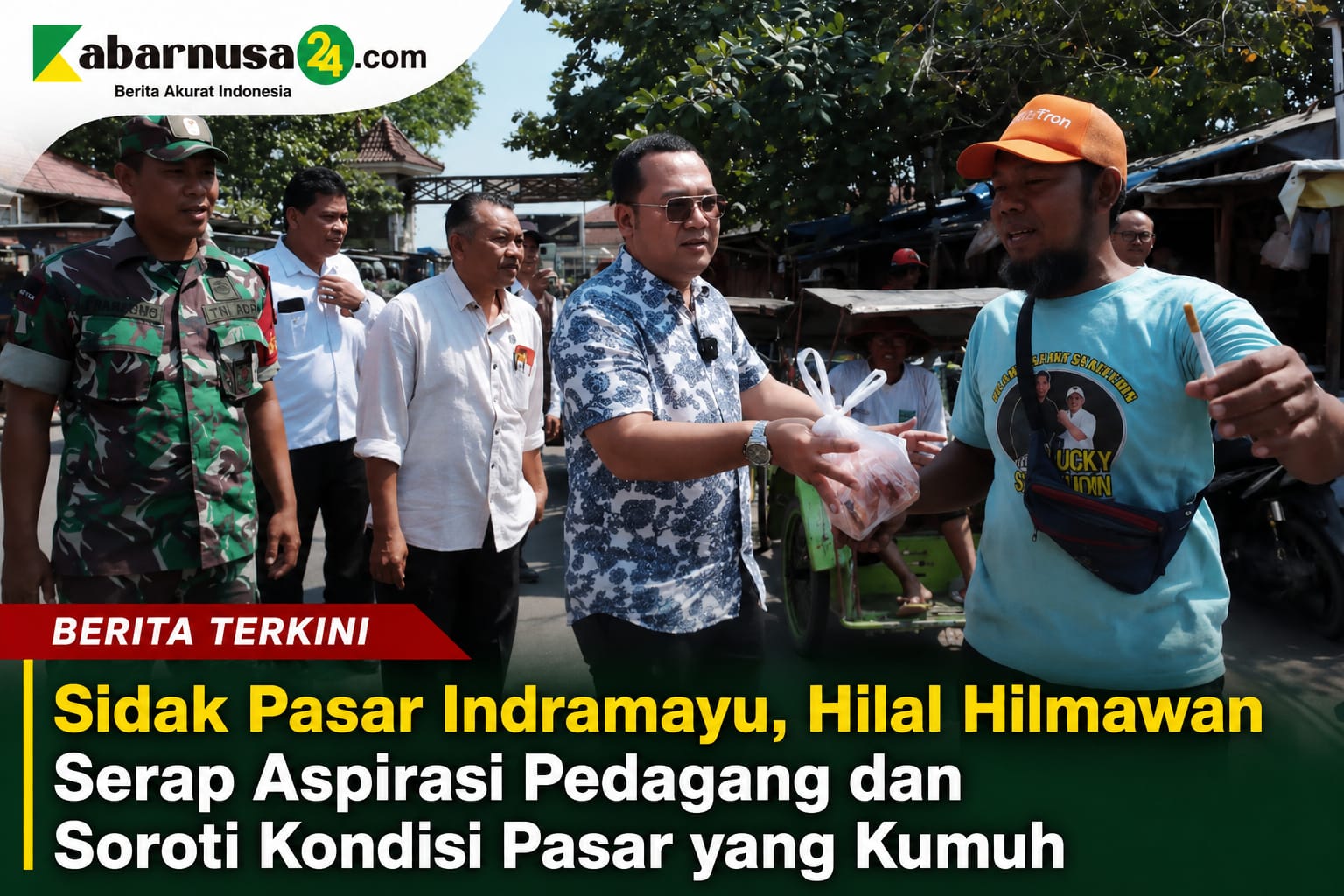 Sidak Pasar Indramayu, Hilal Hilmawan Serap Aspirasi Pedagang dan Soroti Kondisi Pasar yang Kumuh