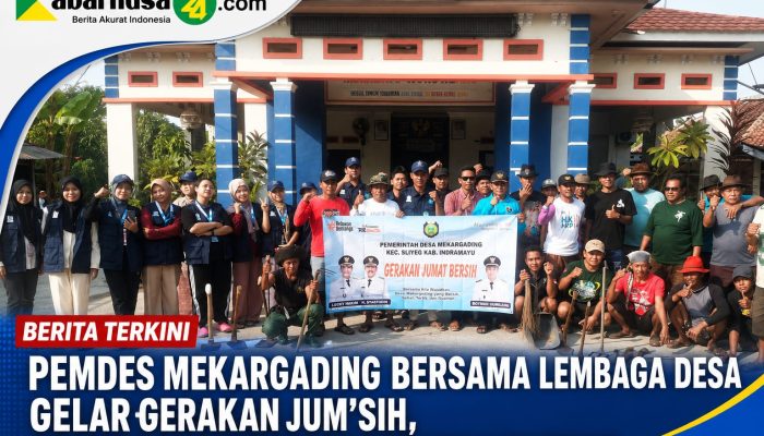 Pemdes Mekargading Bersama Lembaga Desa Gelar Gerakan JUM’SIH, Wujudkan Lingkungan Bersih dan Sehat