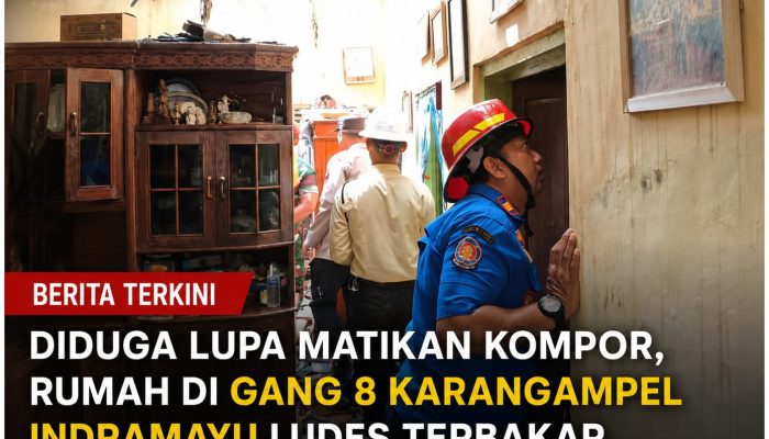 Diduga Lupa Matikan Kompor, Rumah di Gang 8 Karangampel Indramayu Ludes Terbakar, Kerugian Capai Rp30 Juta