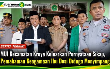 MUI Kecamatan Kroya Keluarkan Pernyataan Sikap, Pemahaman Keagamaan Ibu Desi Diduga Menyimpang MUI Kecamatan Kroya Keluarkan Pernyataan Sikap, Pemahaman Keagamaan Ibu Desi Diduga Menyimpang