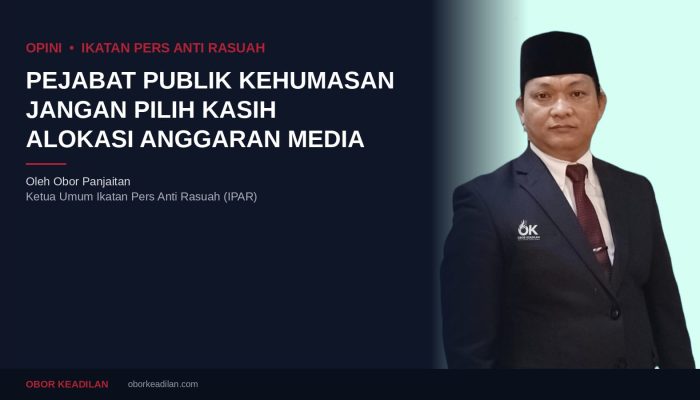 Ketua IPAR: Pejabat Publik Kehumasan Jangan Pilih Kasih dalam Alokasi Anggaran Media