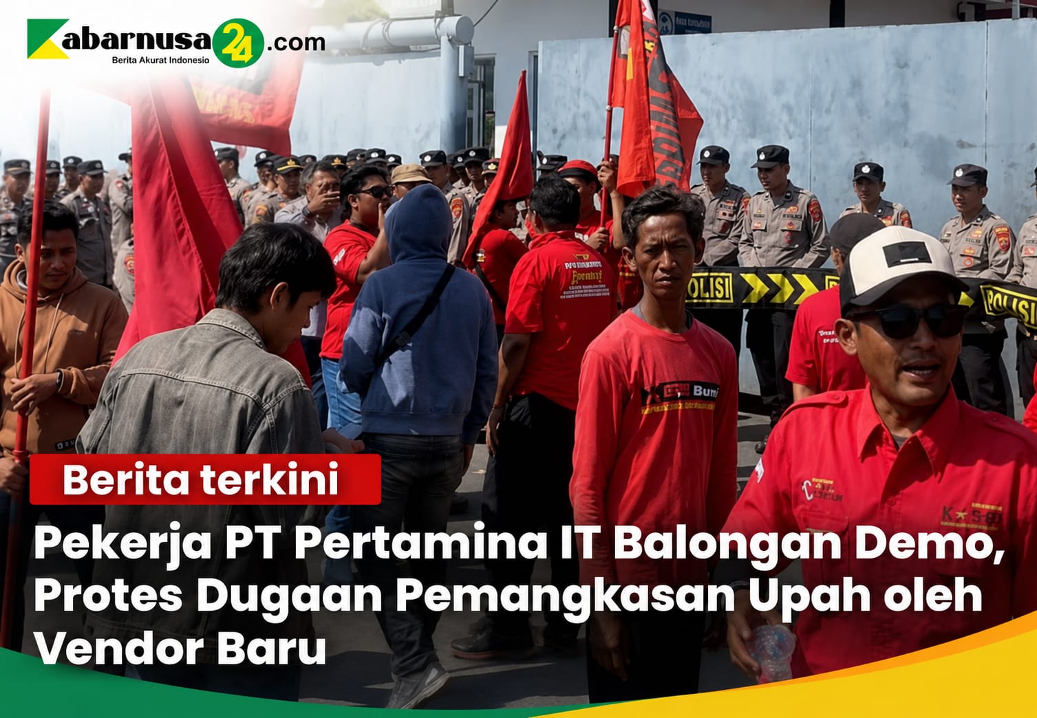 Pekerja PT Pertamina IT Balongan Demo, Protes Dugaan Pemangkasan Upah oleh Vendor Baru