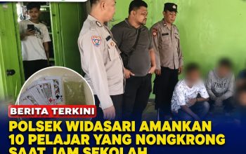 Polsek Widasari Amankan 10 Pelajar yang Nongkrong Saat Jam Sekolah, Ditemukan Kartu Remi hingga Bubuk Kratom Polsek Widasari Amankan 10 Pelajar yang Nongkrong Saat Jam Sekolah, Ditemukan Kartu Remi hingga Bubuk Kratom