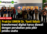 Praktisi UMKM Dr. Yanti Lidiati: Transformasi Digital Harus Diawali dengan Perubahan Pola Pikir Pelaku Usaha