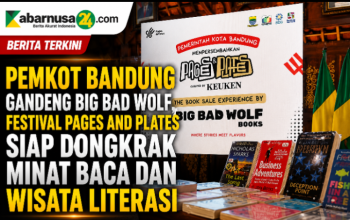 Pemkot Bandung Gandeng Big Bad Wolf, Festival Pages and Plates Siap Dongkrak Minat Baca dan Wisata Literasi Pemkot Bandung Gandeng Big Bad Wolf, Festival Pages and Plates Siap Dongkrak Minat Baca dan Wisata Literasi