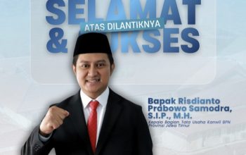 Selamat Datang dan Selamat Bertugas, Risdianto Prabowo Samodro sebagai Kepala Bagian Tata Usaha Kanwil BPN Provinsi Jawa Timur