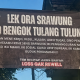 Viral Sebuah Tulisan Spanduk ‘Gak Srawung Gak Ditulung’ Ungkapan Etika Bertetangga di Zaman Serba Sibuk