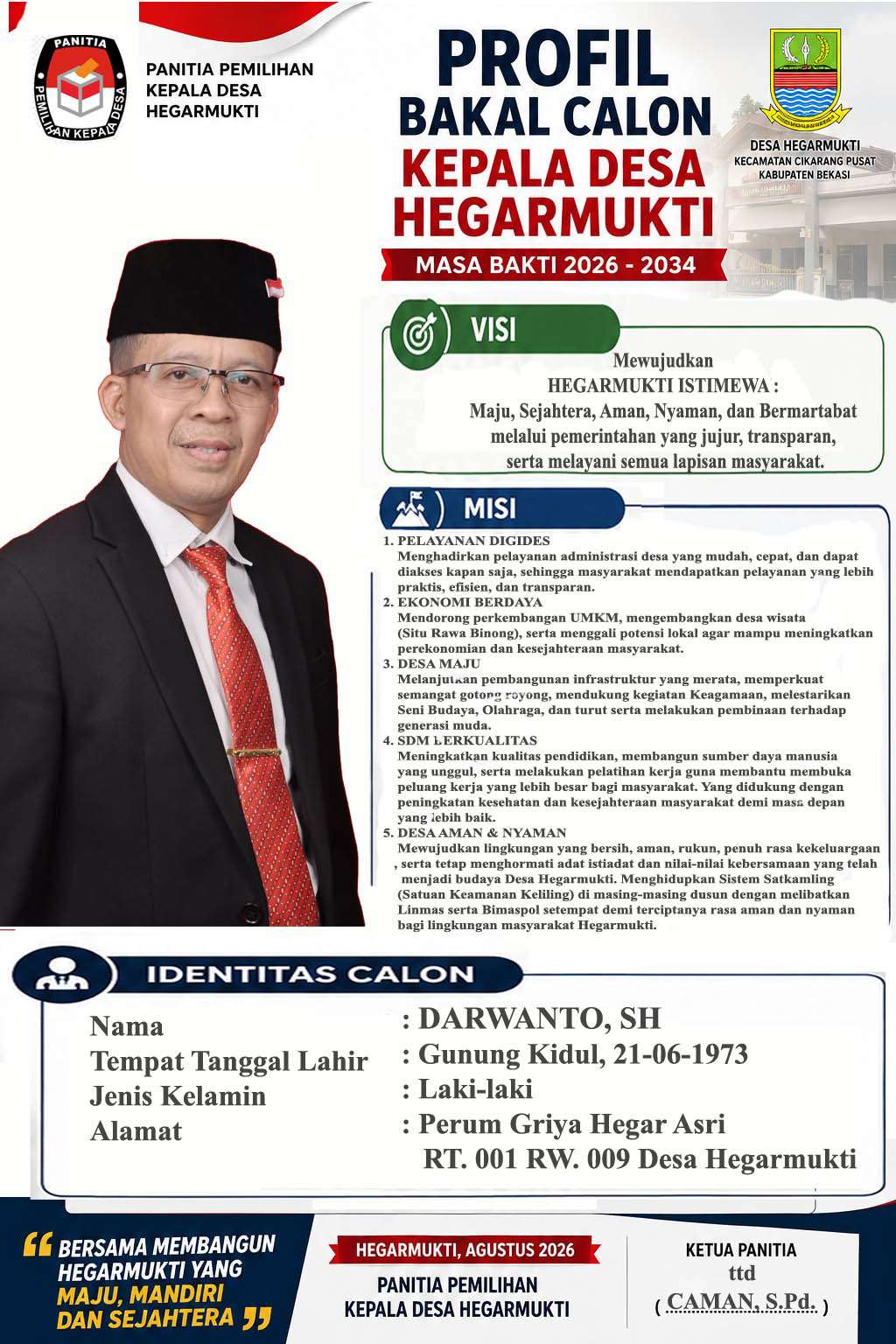 Dari Pemerintahan Transparan hingga Mobil Siaga, Darwanto, SH Usung Hegarmukti Istimewa