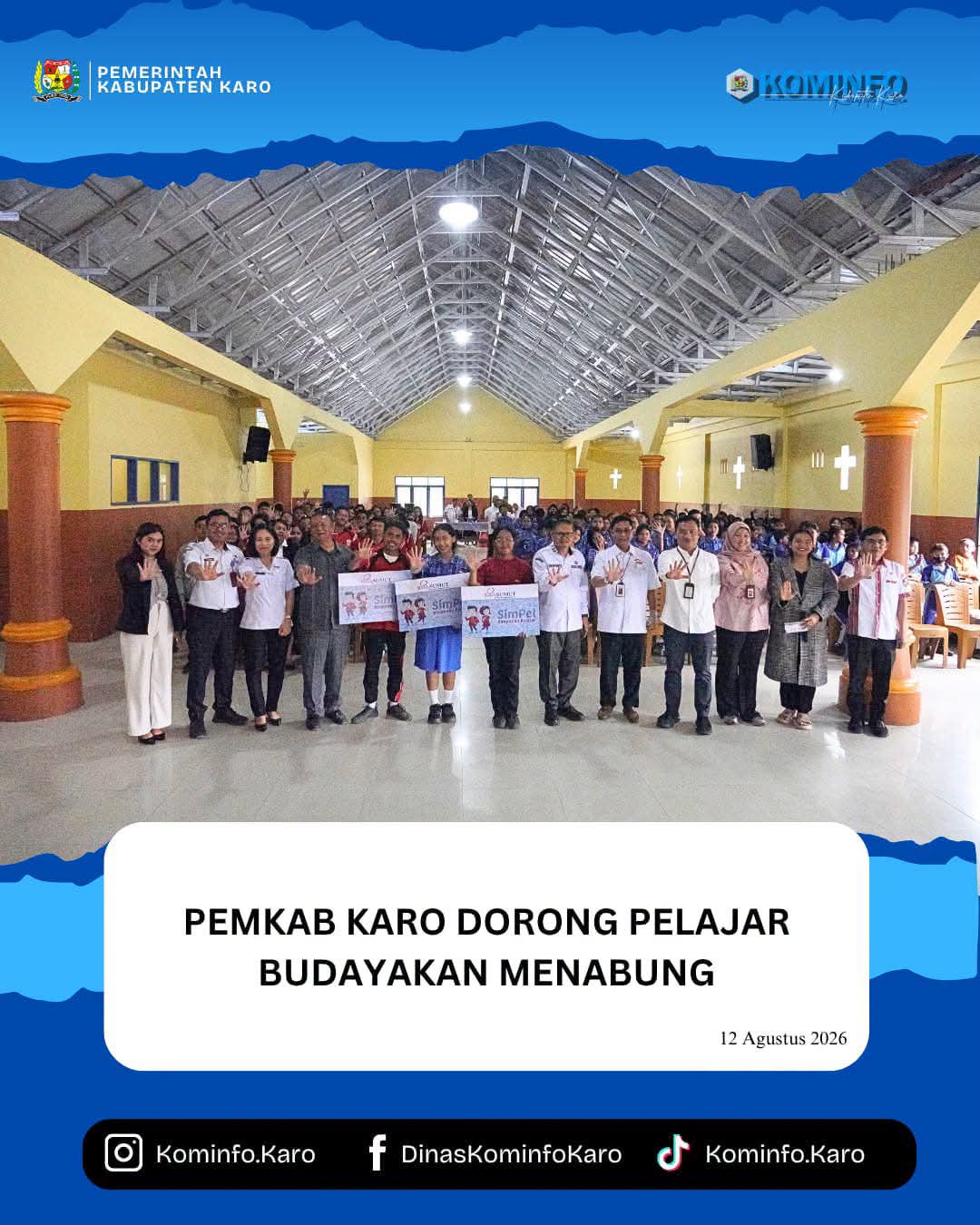 Pemkab Karo Dorong Pelajar Budayakan Menabung