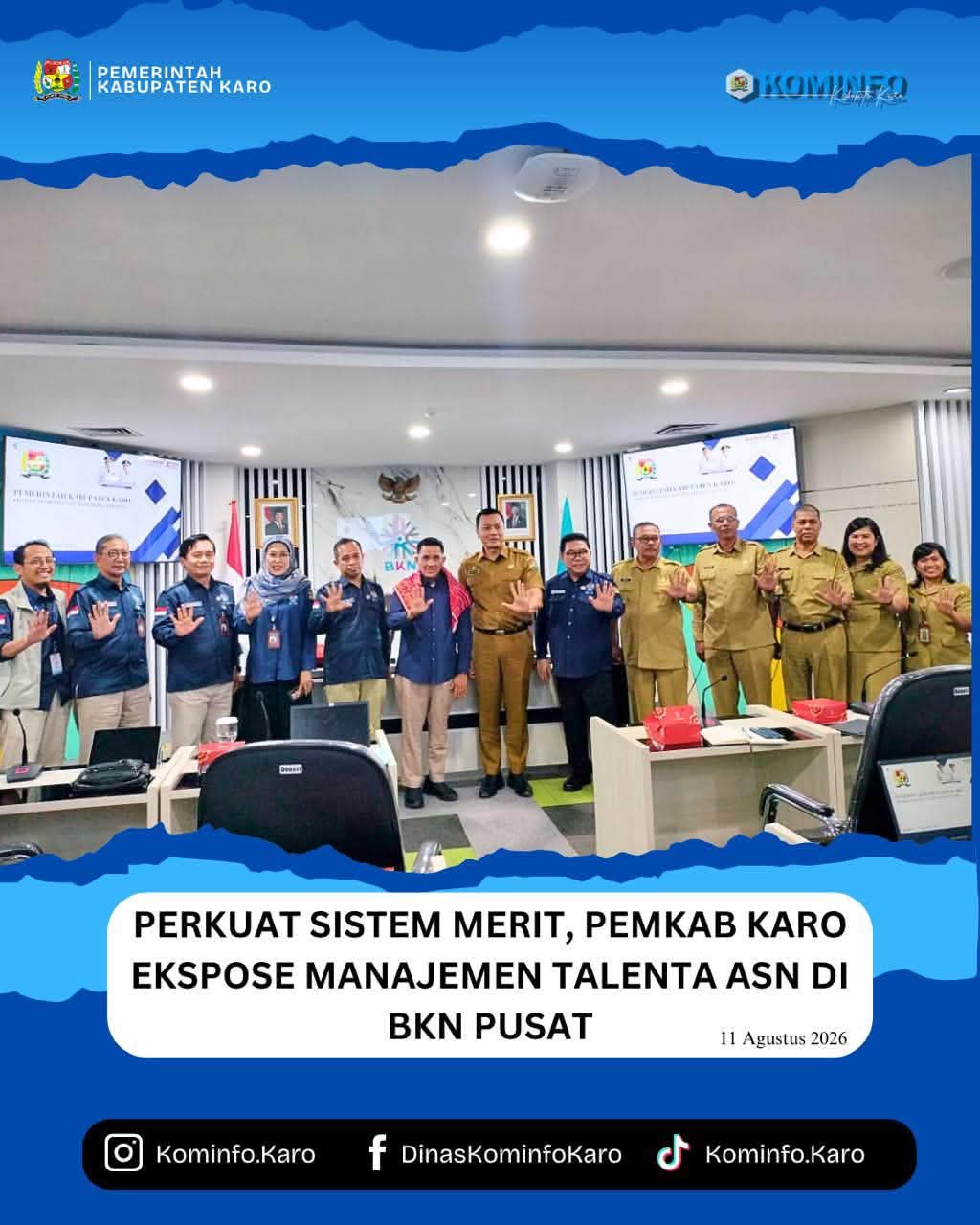 ‎Perkuat Sistem Merit, Pemkab Karo Ekspose Manajemen Talenta ASN di BKN Pusat