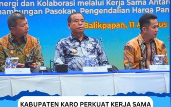 Kabupaten Karo Perkuat Kerja Sama Antar Daerah dengan Balikpapan dan Penajam Paser Utara