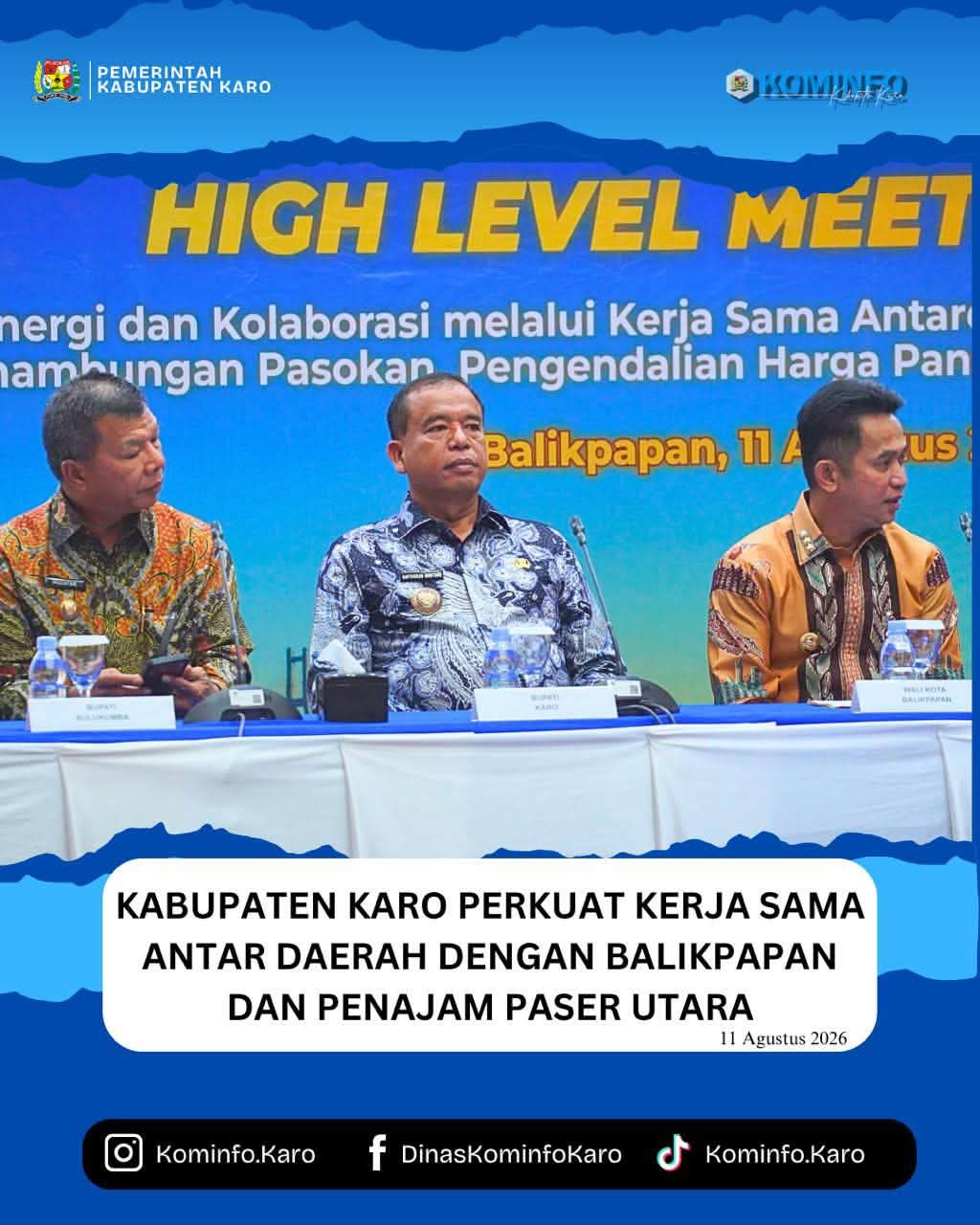 Kabupaten Karo Perkuat Kerja Sama Antar Daerah dengan Balikpapan dan Penajam Paser Utara