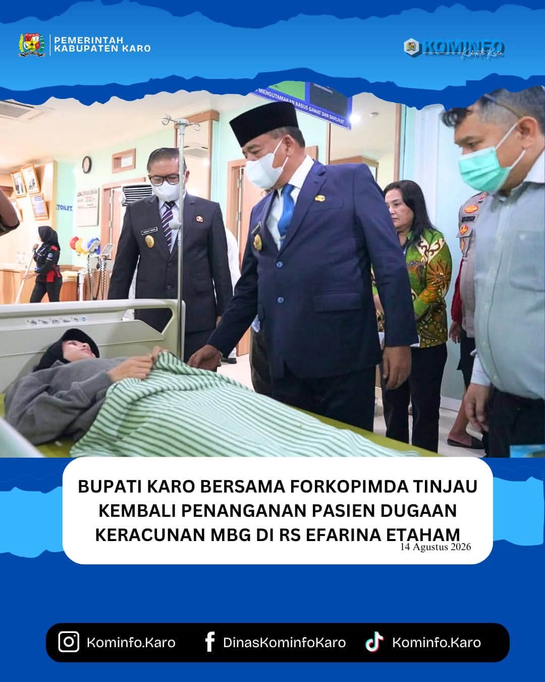 Bupati Karo Bersama Forkopimda Tinjau Kembali Penanganan Pasien Dugaan Keracunan MBG di RS Efarina Etaham