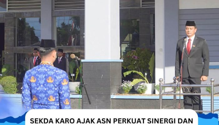 Sekda Karo Ajak ASN Perkuat Sinergi dan Semangat Gotong Royong di Upacara HUT RI Ke-81
