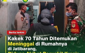 Kakek 70 Tahun Ditemukan Meninggal di Rumahnya di Jatibarang, Diduga Akibat Penyakit Kronis Kakek 70 Tahun Ditemukan Meninggal di Rumahnya di Jatibarang, Diduga Akibat Penyakit Kronis