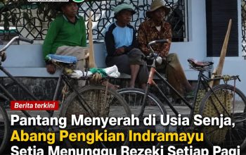 Pantang Menyerah di Usia Senja, Abang Pengkian Indramayu Setia Menunggu Rezeki Setiap Pagi