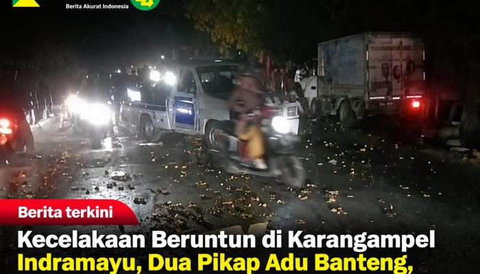 Kecelakaan Beruntun di Karangampel Indramayu, Dua Pikap Adu Banteng, Empat Orang Terluka