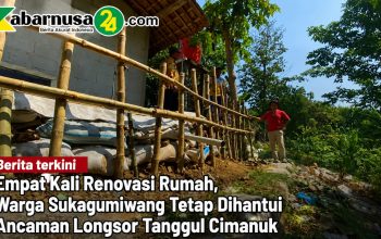 Empat Kali Renovasi Rumah, Warga Sukagumiwang Tetap Dihantui Ancaman Longsor Tanggul Cimanuk