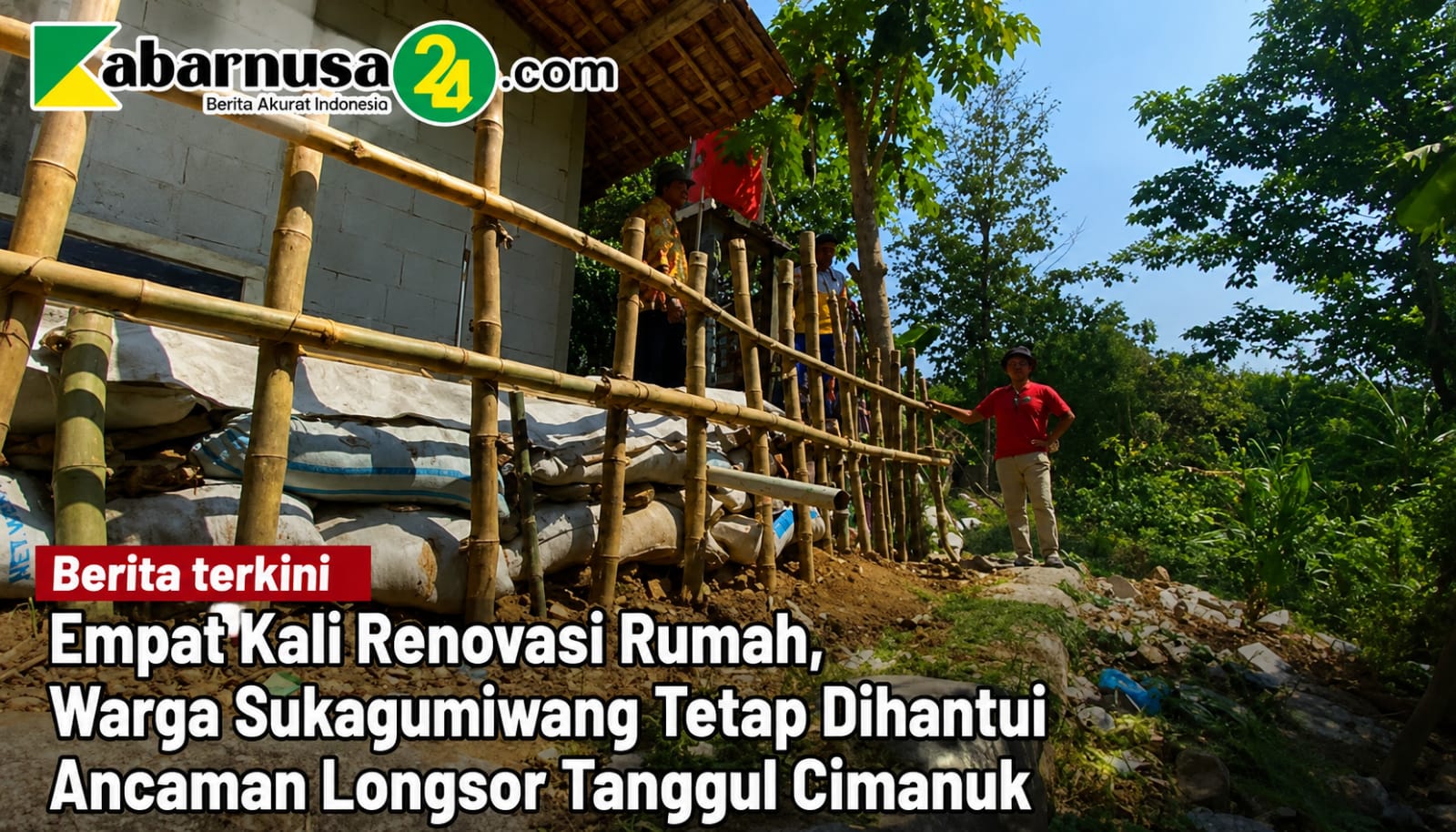 Empat Kali Renovasi Rumah, Warga Sukagumiwang Tetap Dihantui Ancaman Longsor Tanggul Cimanuk
