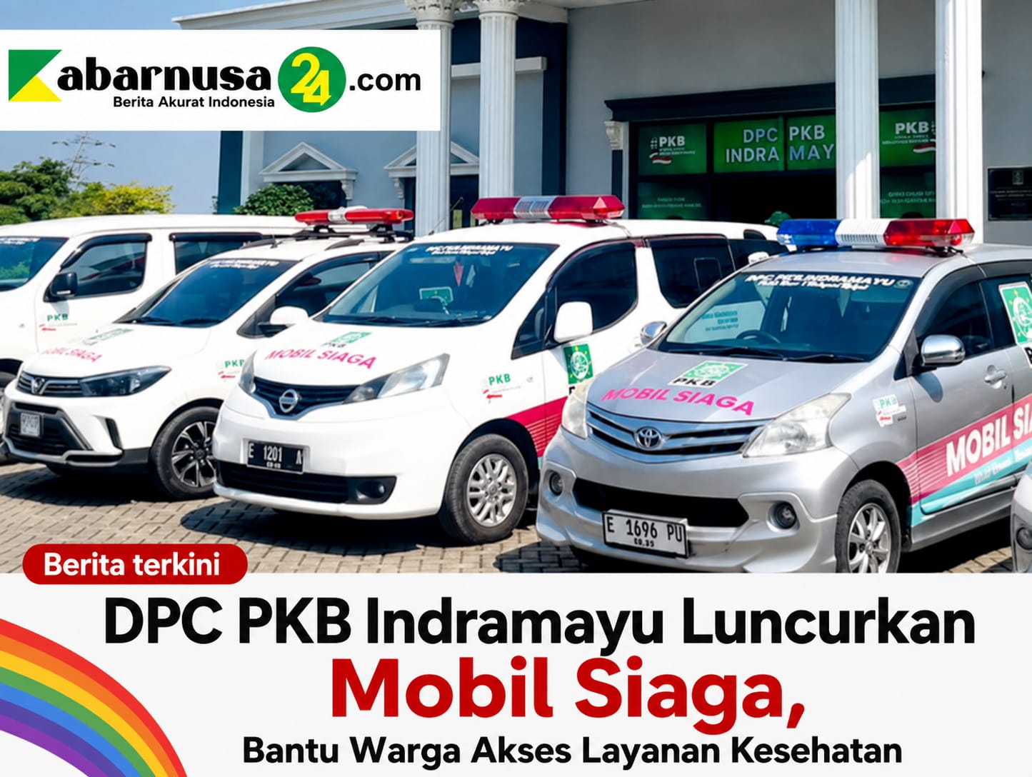 DPC PKB Indramayu Luncurkan Mobil Siaga, Bantu Warga Akses Layanan Kesehatan