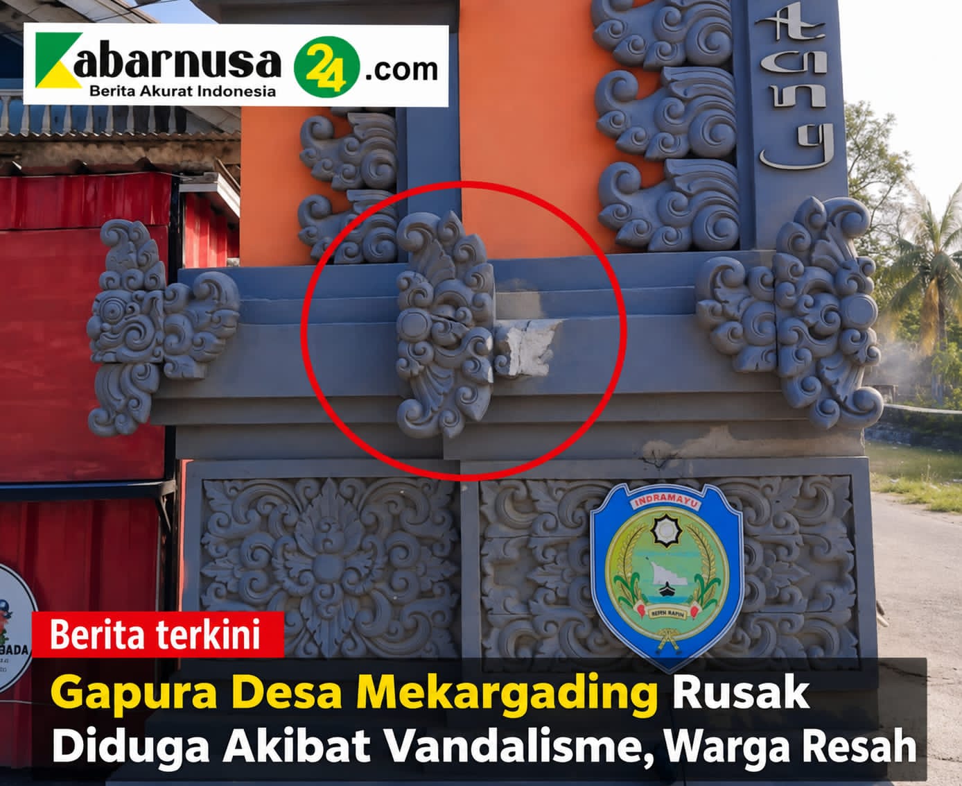 Gapura Desa Mekargading Rusak Diduga Akibat Vandalisme, Warga Resah