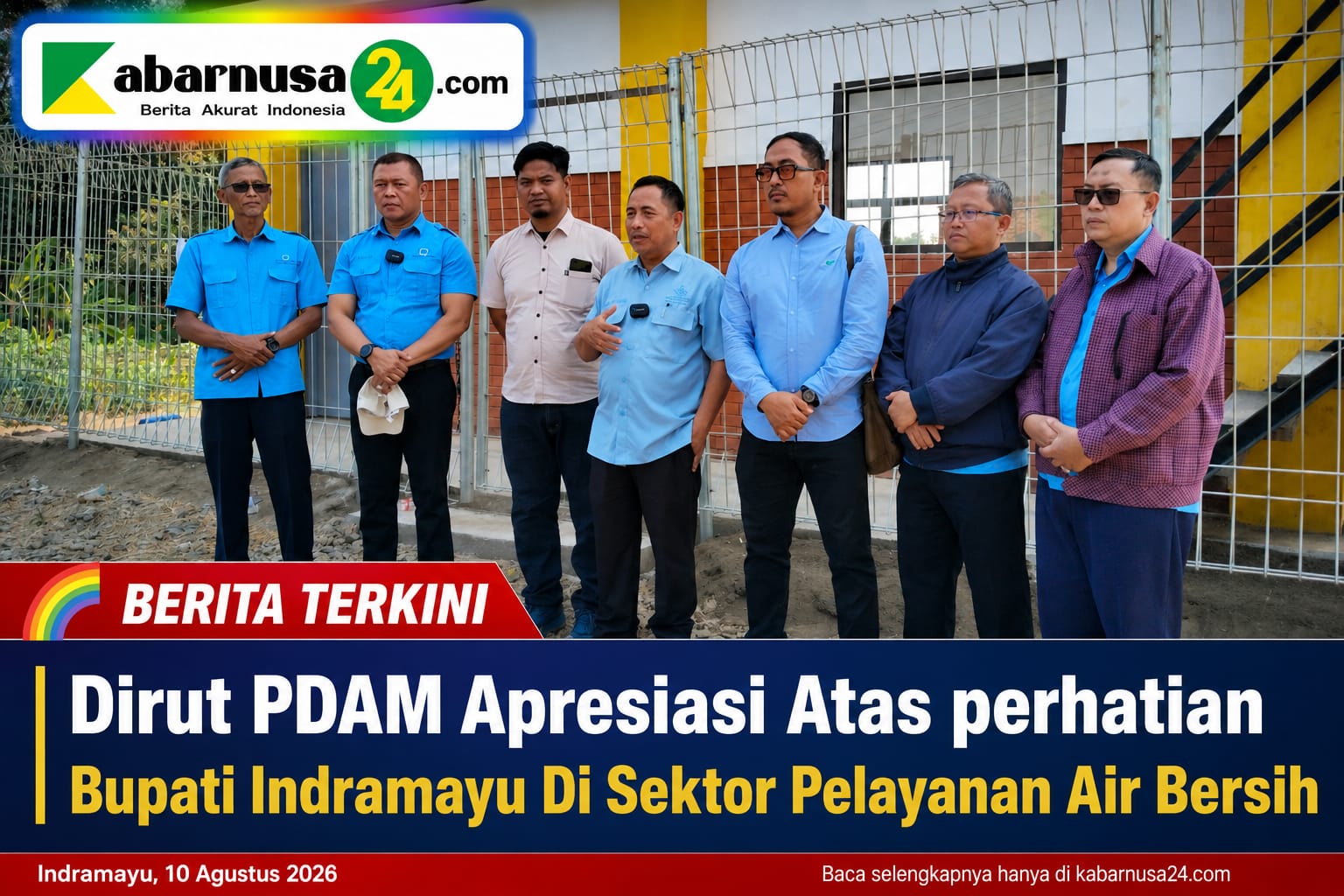 Dirut PDAM Apresiasi Atas perhatian Bupati Indramayu Di Sektor Pelayanan Air Bersih