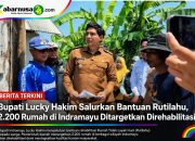 Bupati Lucky Hakim Salurkan Bantuan Rutilahu, 2.200 Rumah di Indramayu Ditargetkan Direhabilitasi