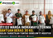 317.133 Warga Indramayu Terima Bantuan Beras 30 Kg, Bulog Targetkan Tuntas Sebelum 17 Agustus