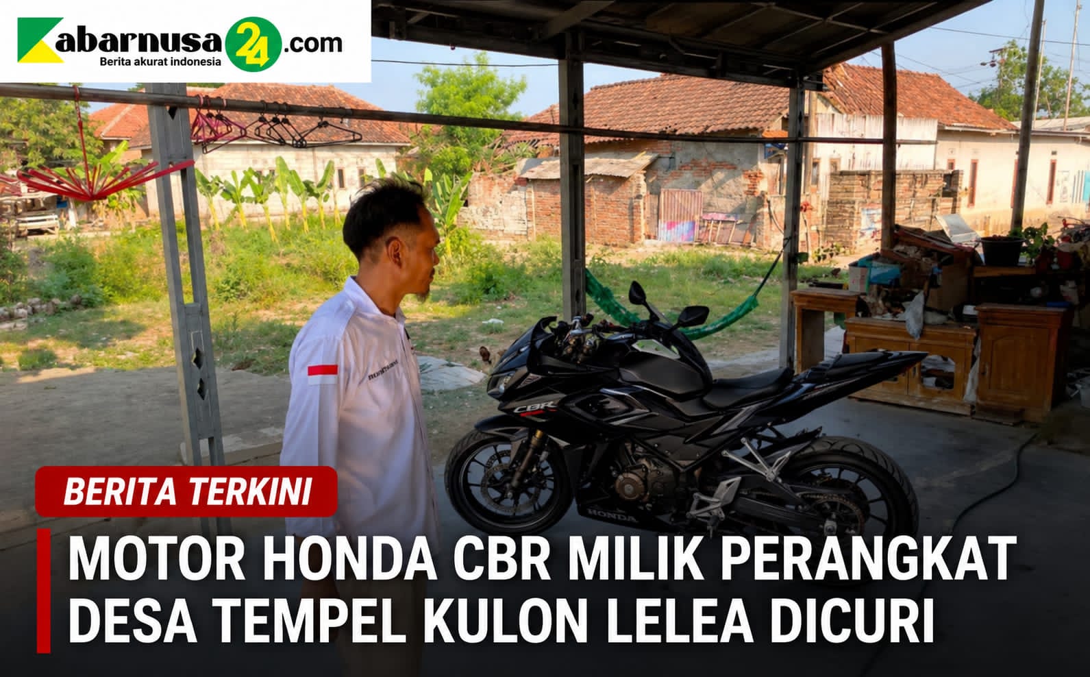 Motor Honda CBR Milik Perangkat Desa Tempel Kulon Lelea Dicuri