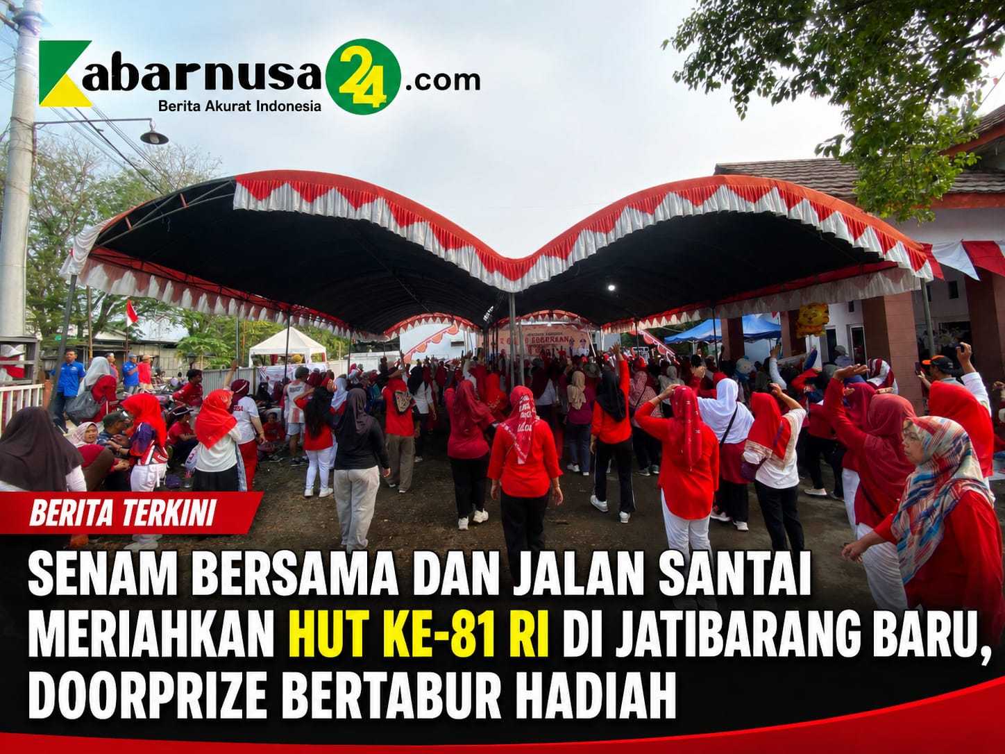 Senam Bersama dan Jalan Santai Meriahkan HUT ke-81 RI di Jatibarang Baru, Doorprize Bertabur Hadiah