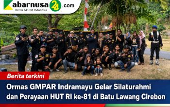 Ormas GMPAR Indramayu Gelar Silaturahmi dan Perayaan HUT RI ke-81 di Batu Lawang Cirebon