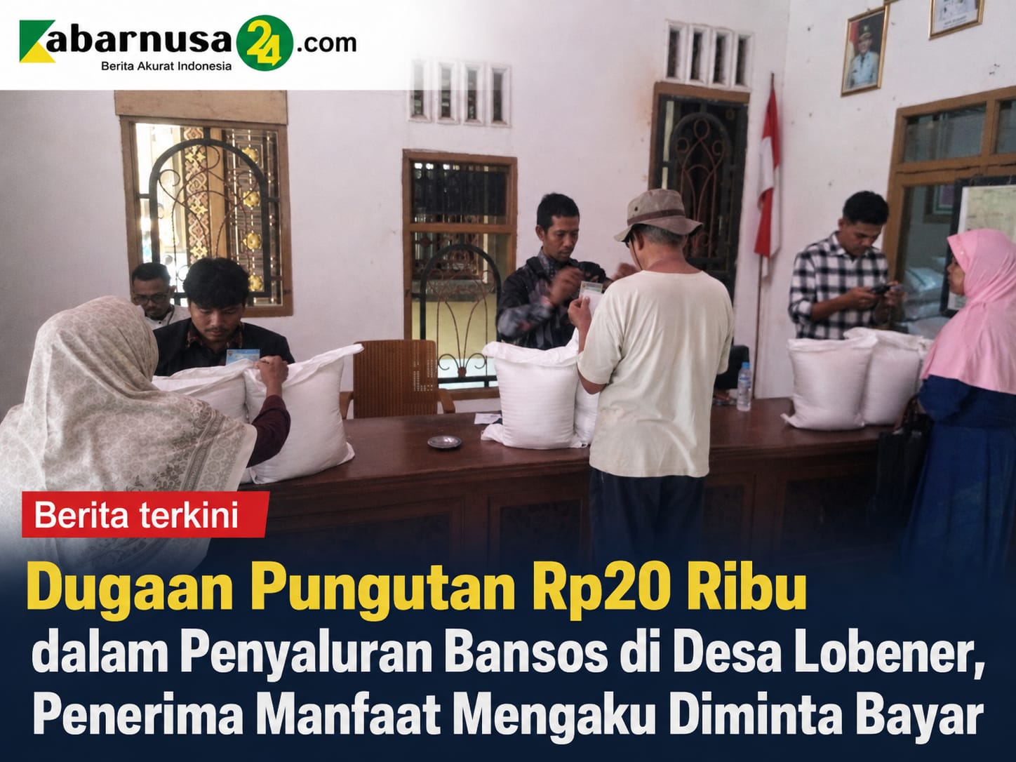 Dugaan Pungutan Rp20 Ribu dalam Penyaluran Bansos di Desa Lobener, Penerima Manfaat Mengaku Diminta Bayar