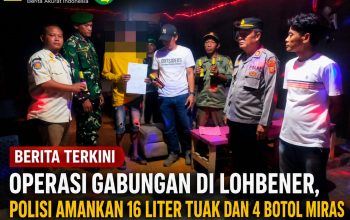Operasi Gabungan di Lohbener, Polisi Amankan 16 Liter Tuak dan 4 Botol Miras Operasi Gabungan di Lohbener, Polisi Amankan 16 Liter Tuak dan 4 Botol Miras