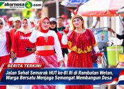 Jalan Sehat Semarak HUT ke-81 RI di Rambatan Wetan, Warga Bersatu Menjaga Semangat Membangun Desa