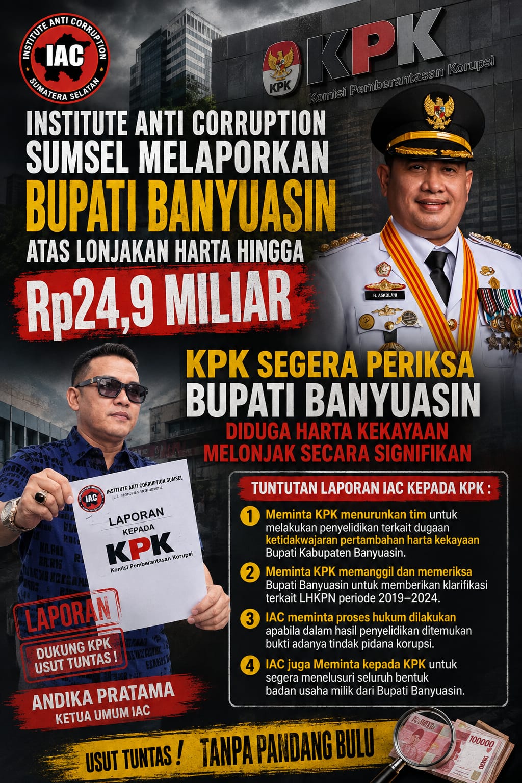 IAC Sumsel Laporkan ke KPK, Soroti Dugaan Lonjakan Harta Bupati Banyuasin hingga Rp24,9 Miliar