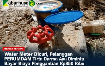 Water Meter Dicuri, Pelanggan PERUMDAM Tirta Darma Ayu Diminta Bayar Biaya Penggantian Rp850 Ribu Water Meter Dicuri, Pelanggan PERUMDAM Tirta Darma Ayu Diminta Bayar Biaya Penggantian Rp850 Ribu