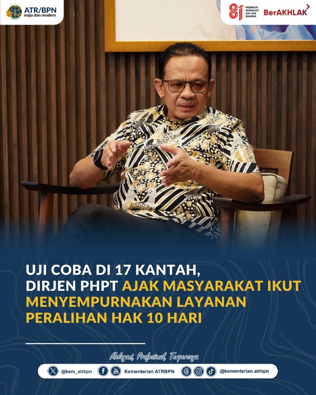 Wujudkan Layanan Pertanahan Responsif, Dirjen PHPT Ajak Masyarakat Kawal Sistem Peralihan Hak Terintegrasi