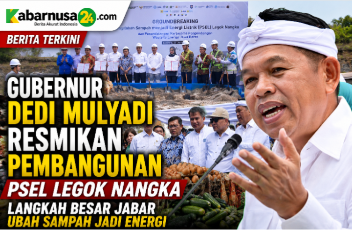 Gubernur dedi mulyadi resmikan pembangunan PSEL legok nangka, langkah besar jabar ubah sampah jadi energi