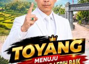 Toyang Kini Sudah Kantongi Nomor Urut 1, Untuk Menjadikan Desa KarangSegar Lebih Baik Dan Istimewa